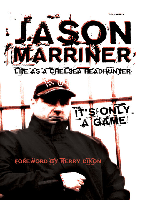 Title details for Life as a Chelsea Headhunter by Jason Marriner - Available